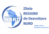 ADR Nord a lansat Zilele Regiunii de Dezvoltare Nord, ediția a VII-a